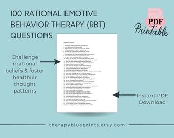 Rational Emotive Behavior Therapy REBT Questions - List of 100