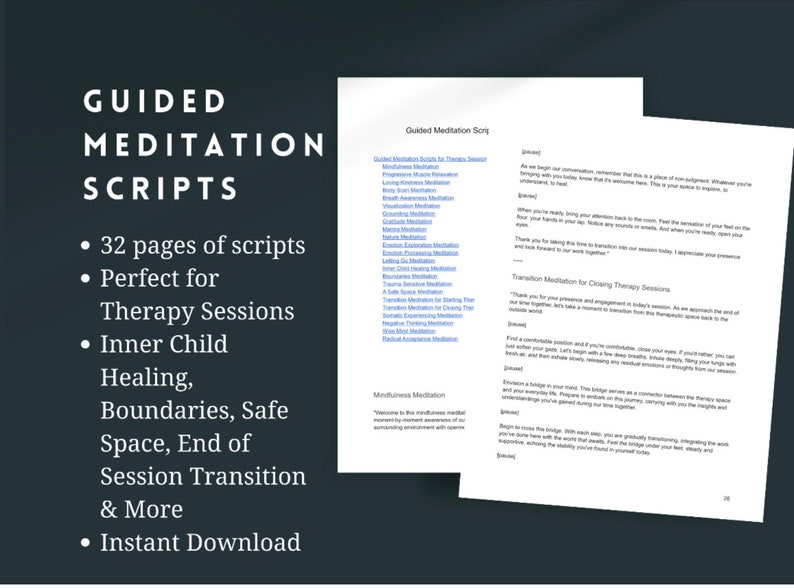 May include: A black and white digital download product listing for 32 pages of guided meditation scripts. The text highlights the use of the scripts for therapy sessions, inner child healing, boundaries, safe space, end of session transition, and more. The text also mentions an instant download.