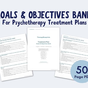 Könnte beinhalten: Ein digitales Dokument mit dem Titel "GOALS & OBJECTIVES BANK For Psychotherapy Treatment Plans". Das Bild zeigt drei weiße Seiten mit Text, darunter "Generalized Anxiety Disorder (GAD)" und "Obsessive-Compulsive Disorder (OCD)". Ein blauer Kreis zeigt "50 Page PDF".