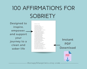 100 Sobriety Affirmations - Recovery Quotes - Positive Thinking - Substance Use Disorders