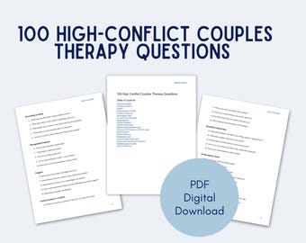 100 High-Conflict Couples Therapy Questions | Printable PDF for Counselors, Relationship Worksheets, Couples Counseling Prompts