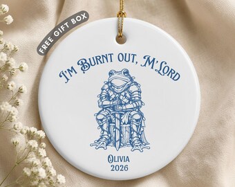 Funny Burnout Ornament, Meme Stocking Stuffer Gifts, Anti-Social Ornament, Mental Health Humor Gifts, Burn Out Ornament, Sarcastic Frog Gift