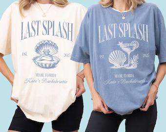 Last Splash Bachelorette Shirts, Beach Bach Tshirt, Custom Coastal Bachelorette Shirt, Fisherman Aesthetic Bridal Party Comfort Colors Tees