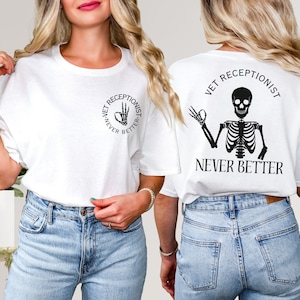 Funny Veterinary Receptionist Shirt, Vet Receptionist Tshirt, Vet Receptionist Week Gift, Vet Receptionist Appreciation Tee, Vet Staff Gift