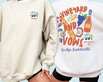 Custom Wine Bachelorette Sweatshirts, Winery Bachelorette Crewneck, Napa Bachelorette Shirts, Wine Tasting Bach Sweater, Vino Bach Party Top