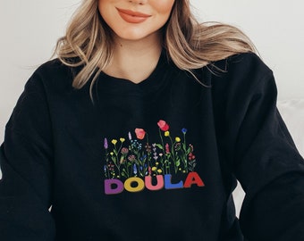 Cottagecore Birth Doula Sweatshirt Labor And Delivery Shirt Thank You Gift Midwife Gift For Doula Midwife Crewneck IVF Gifts Doula Gift Bulk