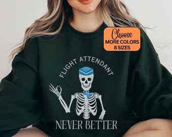 Funny Flight Attendant Sweatshirt, Flight Attendant Retirement Shirt, Retired Stewardess Crewneck, Cabin Crew Gift, New Stewardess Shirt