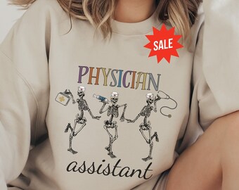 Physician Assistant Sweatshirt Funny, Physician Associate Crewneck, Future Physician Assistant Shirt, PA Grad Gift For Her, PA Crew Neck