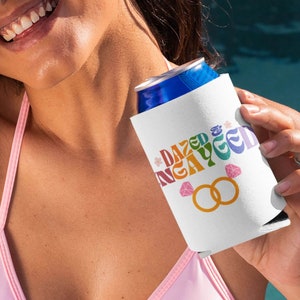 Lesbian Bachelorette Party Can Cooler, Lesbian Party Can Holder, Engayged Beer Holder, LGBT Bach Can Sleeve, Lesbian Engagement Can Cooler