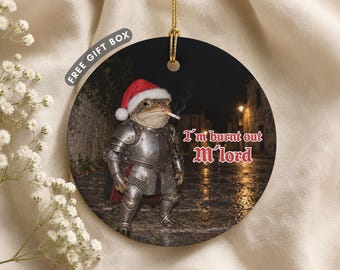 Funny Frog Ornament, Unhinged Meme Gifts, Anti-Social Ornament, Mental Health Humor Gifts, Burn Out Ornament, Sarcastic Burnout Gift