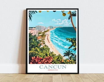 May include: A colorful illustration of Cancun, Mexico, with a view of the beach and ocean from a high vantage point. The city skyline is visible in the distance, and palm trees and lush vegetation are in the foreground. The text "CANCUN MEXICO" is at the bottom of the image.