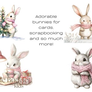 May include: Three watercolor illustrations of adorable bunnies wearing pink scarves. The first bunny is standing next to a Christmas tree. The second bunny is sitting with a book and a cup of tea. The third bunny is standing in a snowy landscape. The text "Adorable bunnies for cards, scrapbooking and so much more!" is written in the image. The text "Little Budgie Kids" is written at the bottom of the image.
