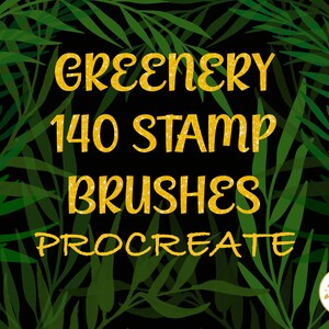 140 Procreate Greenery Stamps | Leaves Procreate Stamps | Procreate Botanical Stamps | Procreate Leaves | Nature Procreate | Commercial use