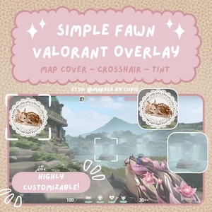 Simple Fawn Stream Overlay - Valorant (Digital Download)