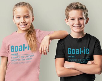 Kids Goalie Definition T-shirt for Goalie Craziest Player on the Team Shirt Youth Goalie Definition Shirt Football Soccer Hockey Graphic Tee