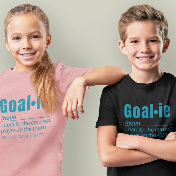 Kids Goalie Definition T-shirt for Goalie Craziest Player on the Team Shirt Youth Goalie Definition Shirt Football Soccer Hockey Graphic Tee