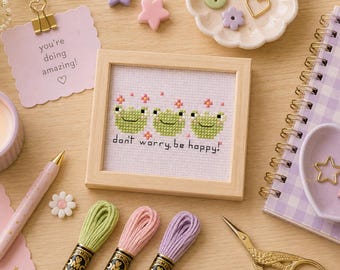 Don’t Worry Be Hoppy Cross Stitch Pattern | Frog Quote PDF | Mini Kawaii Decor
