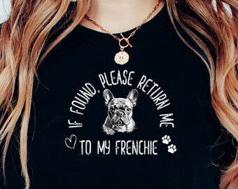 French Bulldog Mom T-Shirt: "Return Me To My Frenchie" Cotton Tee