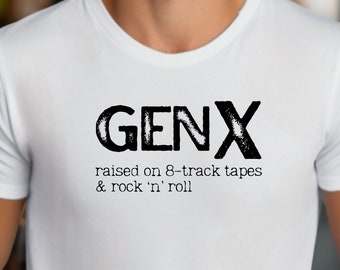 Gen X T-Shirt: 8-Track Tapes & Rock n Roll - Unisex Jersey Tee