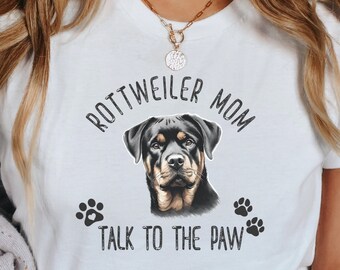 Rottweiler Mom T-Shirt: Dog Lover Gift