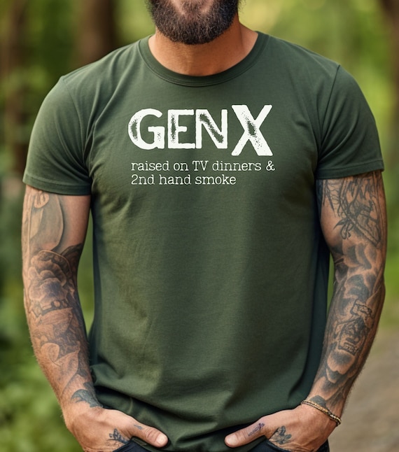 Funny Gen X T-Shirt: TV Dinners & 2nd Hand Smoke