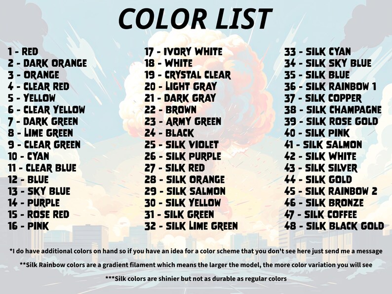 May include: A color list graphic with a stylized background. The text "COLOR LIST" is at the top. The list includes 48 colors, ranging from Red to Black Gold, with additional notes about silk rainbow colors and other color options.
