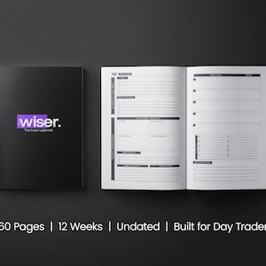 May include: A black planner with the word "wiser" in purple and white on the cover. The planner is open to reveal lined pages. The text at the bottom reads: 160 Pages | 12 Weeks | Undated | Built for Day Traders.