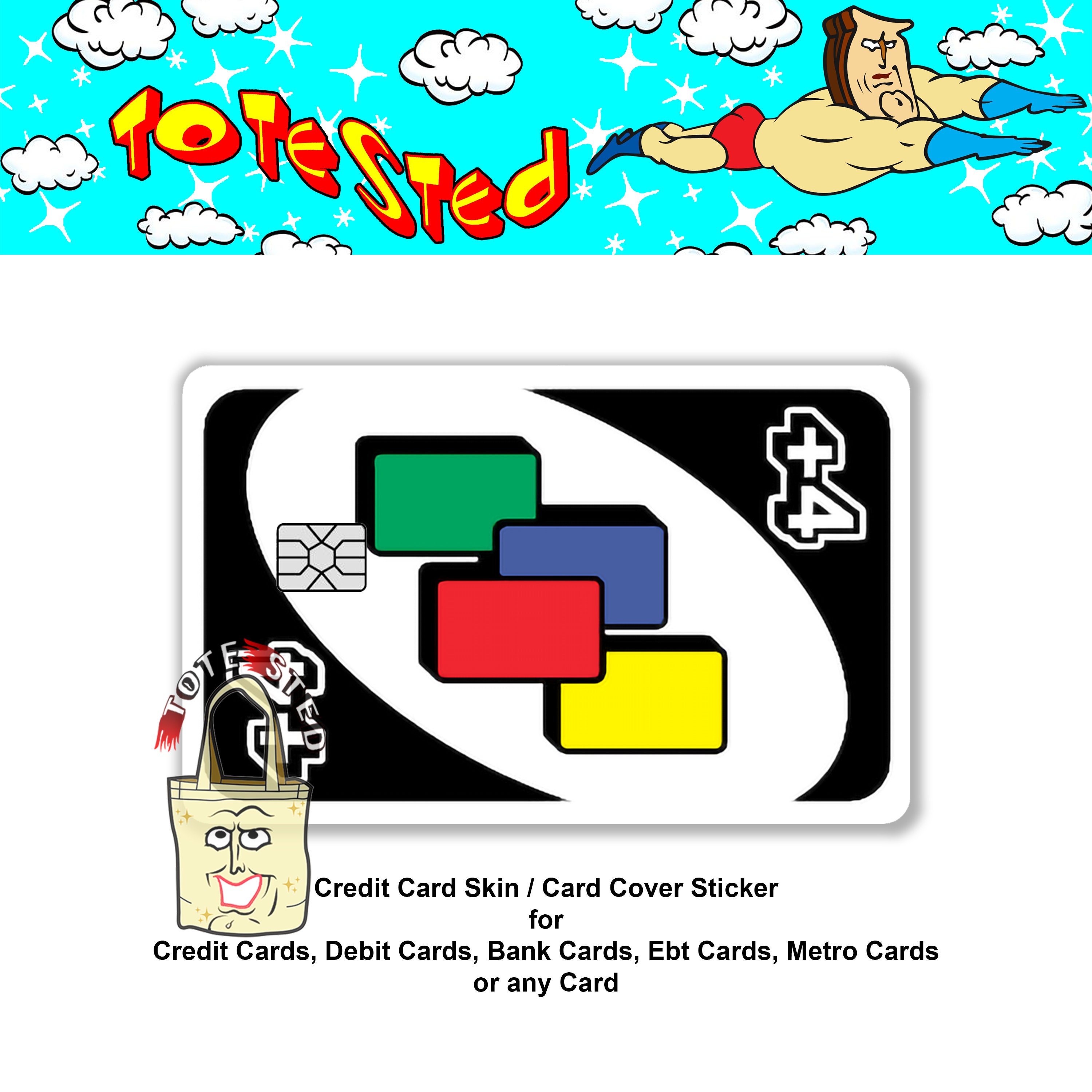 Uno DRAW 4 Card Skin cover for DEBIT Credit Card Small Chip Style Cards  Funny