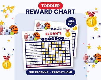 May include: A toddler reward chart featuring sports-themed graphics including basketballs, footballs, and gold medals. The chart displays the name Elijah's, days of the week, task rows, and gold star stickers. Text includes Toddler Reward Chart and Easy Edit.