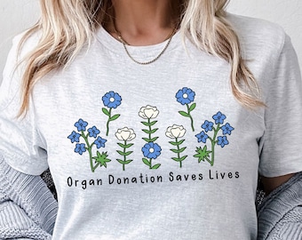 Organ Donation Saves Lives T-Shirt: Bella + Canvas Cotton Tee