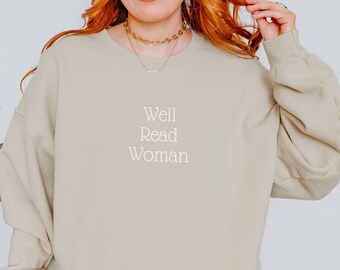 Well-Read Woman Bookish Book Lover Pullover Sweatshirt