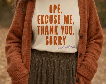 Midwest Manners Funny Ope Shirt, Women's Graphic T-Shirt, Midwesterner Tee