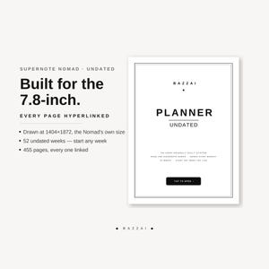 Supernote Nomad Undated Planner, ADHD Hyperlinked Digital Planner Sized Native for Nomad A6X2, Start Any Day, Daily Weekly Monthly