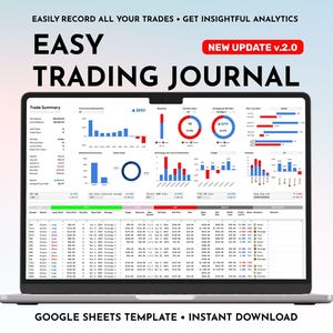 Puede incluir: Un ordenador portátil que muestra una hoja de cálculo de Google Sheets con el título "Easy Trading Journal" y el texto "Nueva actualización v.2.0". La hoja de cálculo contiene gráficos y diagramas con datos relacionados con el comercio. El portátil está sobre un fondo blanco.