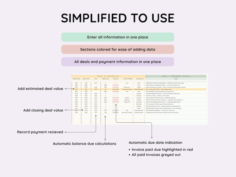 May include: A digital spreadsheet titled "SIMPLIFIED TO USE" with sections for deal and financial data, payment information, and internal notes. Features include automatic calculations and due date indicators.