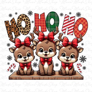 May include: Three cartoon reindeer with red bows and antlers holding up the word "HO HO HO" in different patterned letters. The letters are in leopard print, plaid, and red and white stripes.