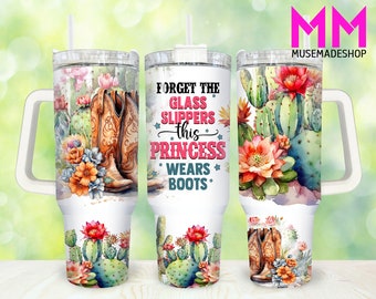 Cowgirl Boots and Hat 40oz Tumbler Png, Cactus Floral Tumbler 40oz Png, Cowgirl 40oz Tumbler Wrap, Country Western 40oz Quencher Tumbler