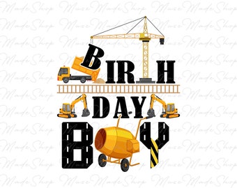 Construcción cumpleaños niño png, cumpleaños niño png, cumpleaños png, construcción cumpleaños png, niño png, camión de construcción png, diseño de sublimación