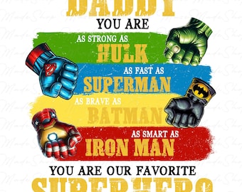 Daddy You Are As Smart Png, Hero Dad Png, Superhero Dad Png, Dad Png, Father's Day Png, Hero Squad Png, Superhero Png, Fathers Day Gift