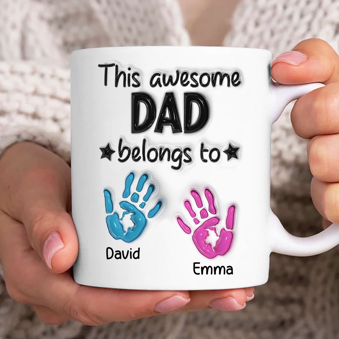 Dad Script Mug Best Dad 3D Inflated Mug Wrap, Custom Dad Handprint 2 Kids 11oz Mug ...