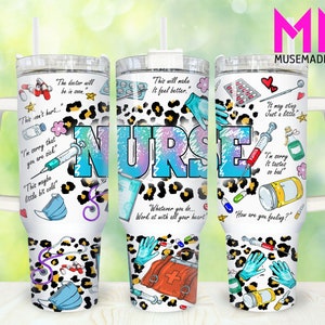 Nurse 40oz Tumbler Png, Nurse Life Tumbler 40oz Png, Leopard Nurse 40oz Tumbler Wrap, Nursing 40oz Quencher Tumbler, Western Nurse Tumbler