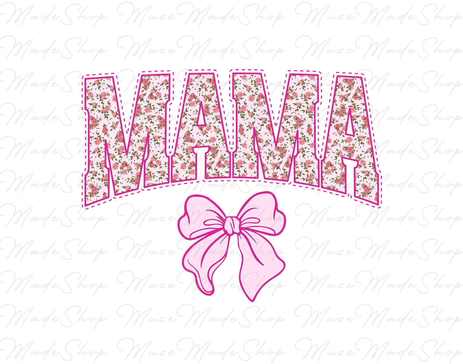 Coquette Mama Png, Pink Mama Png, Mother Png, Happy Mother's Day