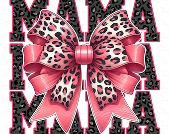 Pink Glitter Mama Coquette Png, Leopard Mama Png, Retro Mama png, Pink Mama Png, Mom Life Png, Mothers Day Png, Mothers Day Gift, Mama Bow