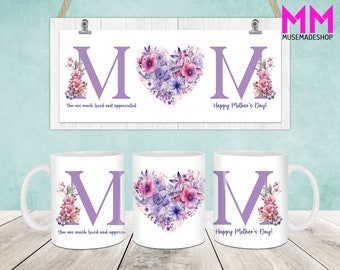 May include: Three white mugs with a purple letter M and a floral heart design. The mugs have the text "You are much loved and appreciated" and "Happy Mother's Day!" printed on them.