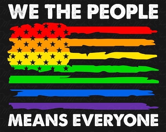 Regnbågsflaggan, patriotisk png, vi folket betyder alla png, Pride-månaden png, HBTQ-png, mänskliga rättigheter, HBTQ+-png, kärlek är kärlek png
