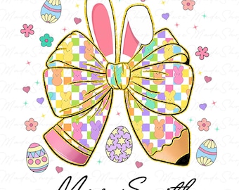 Custom Easter Teacher Pencil Png, Teacher Easter Png, Easter Teacher Png, Easter Bunny Png, Easter Vibes Png, Teacher Pencil Coquette Bow