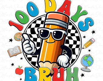 100 Tage Schule Kokette Bogen Png, Glückliche 100 Tage Schule Png, 100 Tage Bruh Png, Lehrer Regenbogen Bleistift Png, Lehrer Wertschätzung