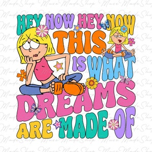 This is what dreams are made of Png, Funny Cartoon, Girl Trip, Family Vacation Png, Family Vacay 2024 Png, Family Trip Png, Vacay Mode Png