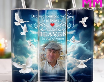 Custom Memorial Photo 20 oz Skinny Tumbler Png, In Loving Memory 20oz Tumbler Png, Straight and Taper Tumbler Wrap, Memorial 20oz Tumbler