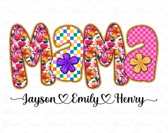 Custom Floral Mama Png, Preppy Mama Floral Glitter Png, Custom Kids Names png, Floral Mom Png, Mom Life Png,Mothers Day Png,Mothers Day Gift